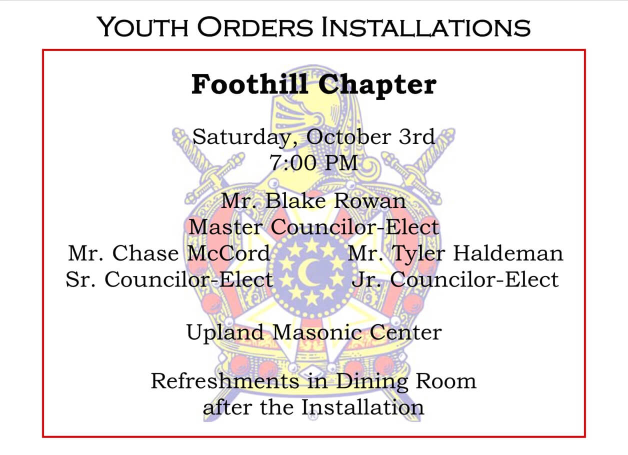 Foothill Chapter – Order of DeMolay Installation October 3