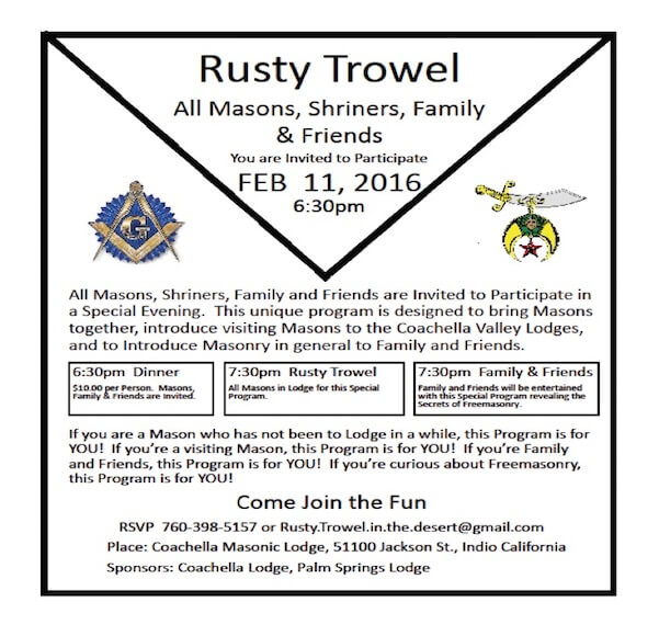 Rusty Trowel At Coachella Masonic Lodge Feb. 11, 2016